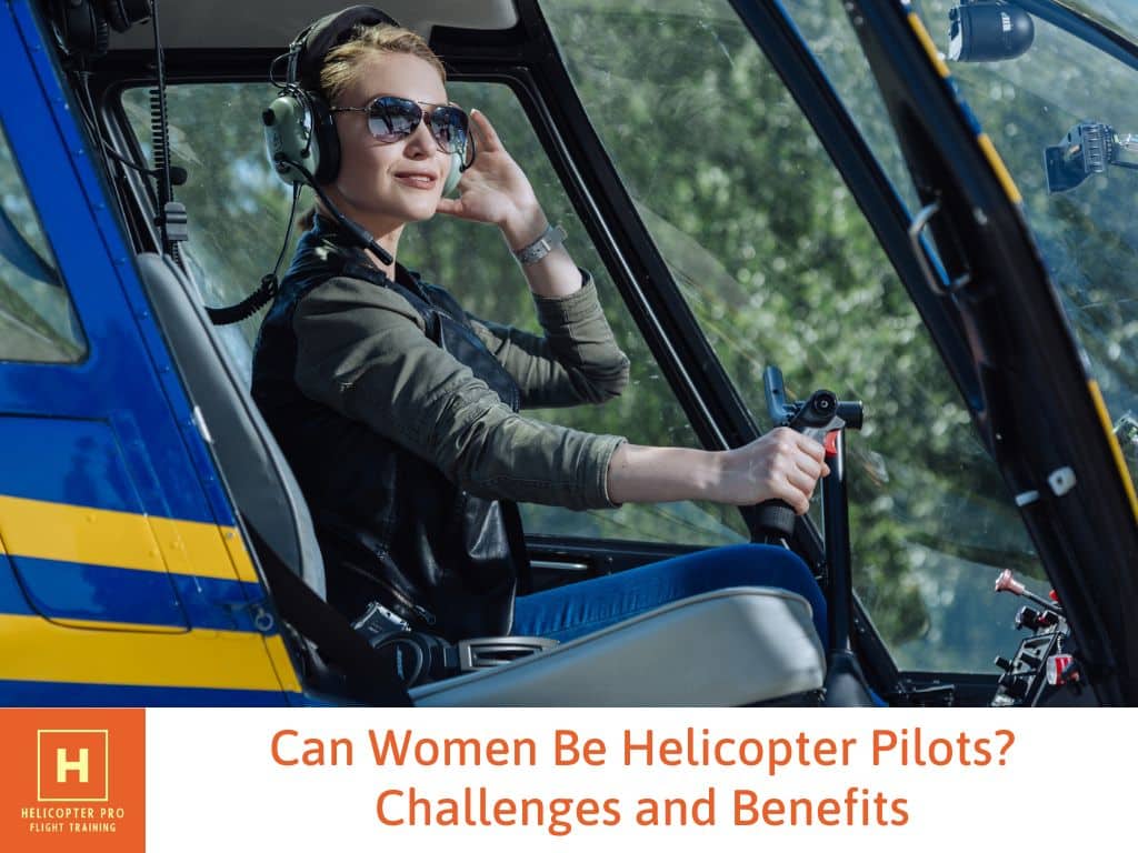 Can women be helicopter pilots?